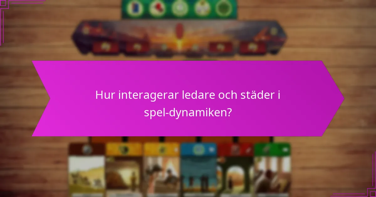 Vilka är de strategiska effekterna av städer i spelet?