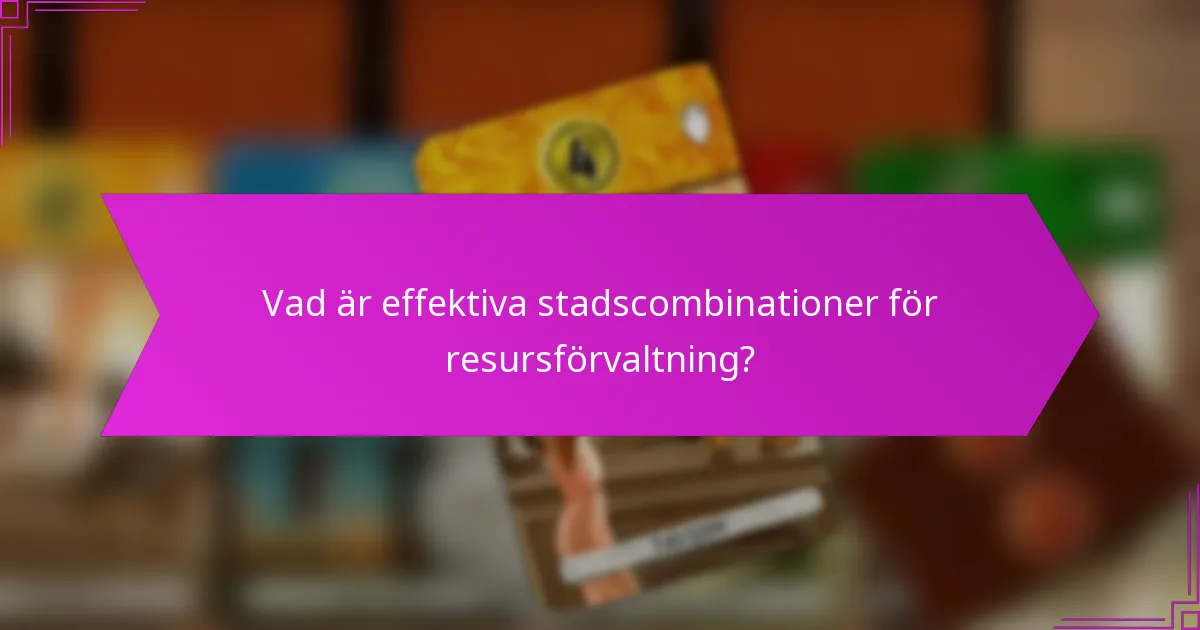 Vilka är vanliga fallgropar i strategier för stadscombinationer?
