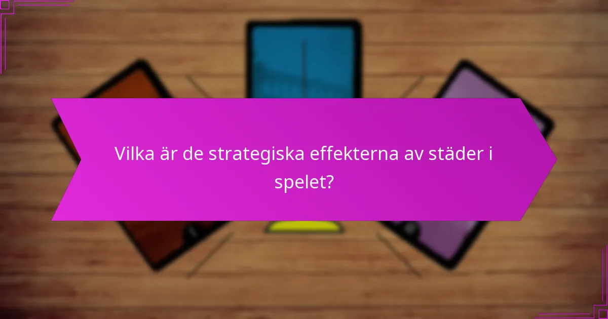 Vilka faktorer bör beaktas vid val av ledare eller städer?
