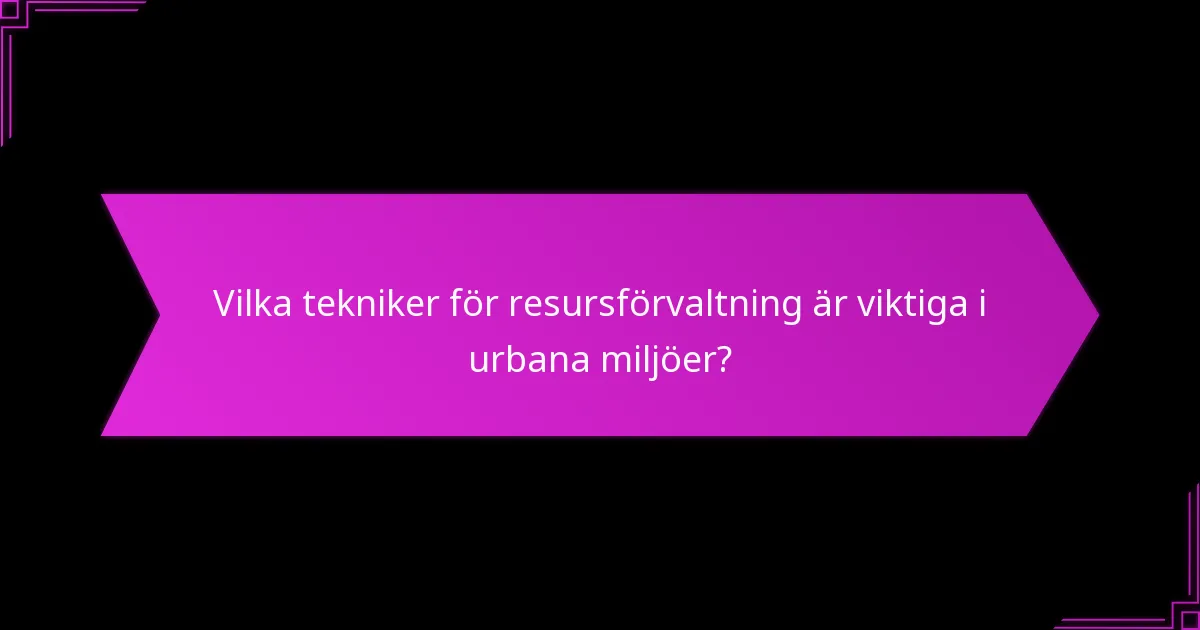Vilka taktiska val bör spelare överväga i urbana spel?